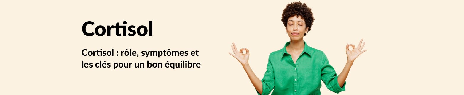 Cortisol En savoir plus