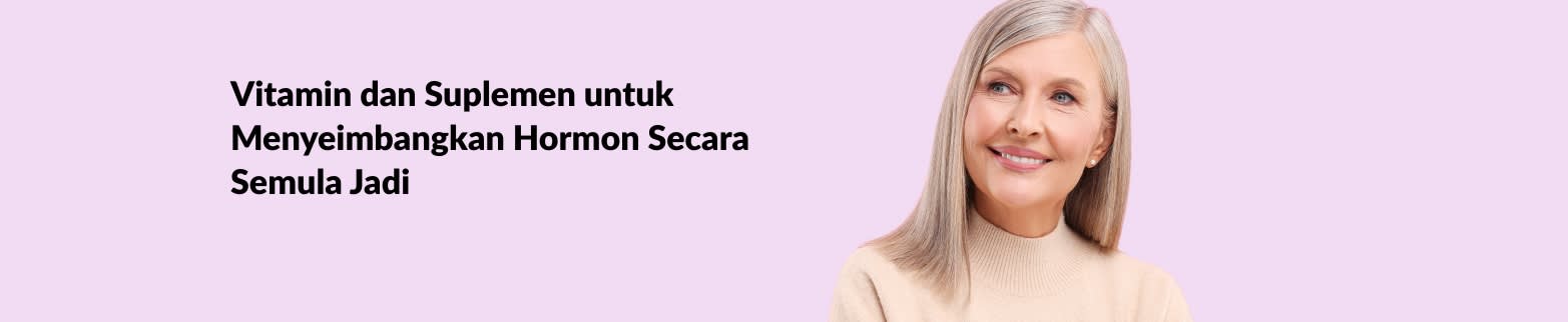 Wanita tersenyum dengan teks mempromosikan vitamin dan suplemen untuk mengimbangi hormon secara semula jadi pada latar belakang pastel.