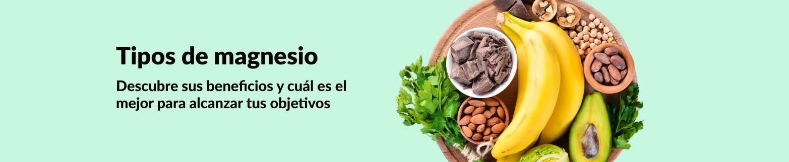 Banner sobre tipos de magnesio con alimentos ricos en magnesio como plátanos, nueces, aguacate y chocolate negro para beneficios para la salud.