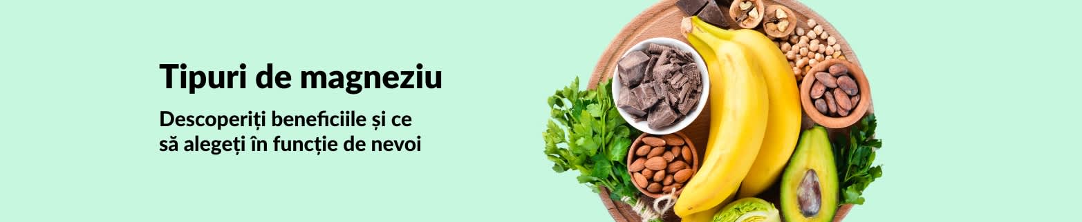 Banner despre tipuri de magneziu, cu alimente benefice pentru sănătate ca bananele, nucile, avocado și ciocolata neagră.