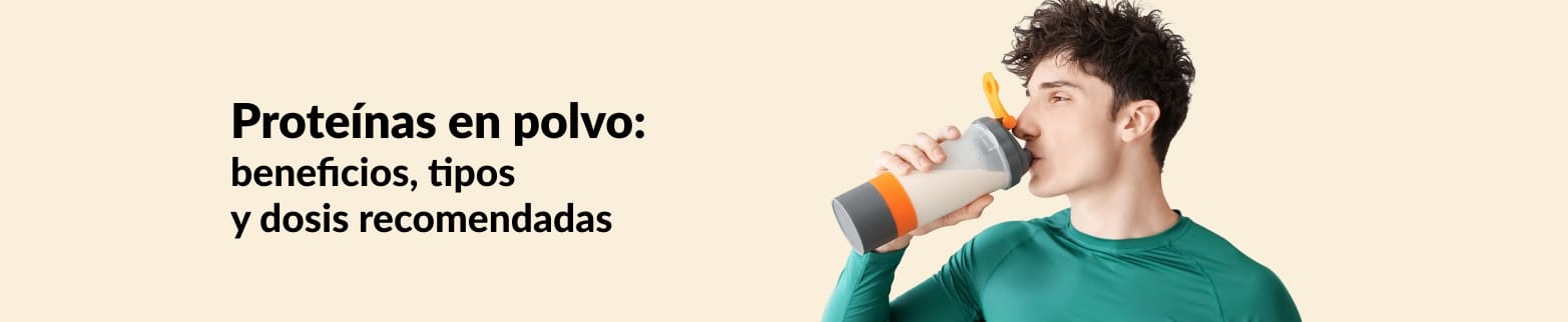 Banner sobre proteínas en polvo: beneficios, principales tipos y guía de dosificación recomendada.