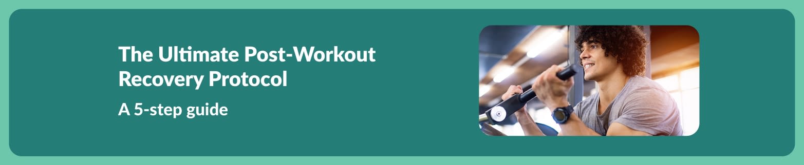 Man smiling during workout with text: The Ultimate Post-Workout Recovery Protocol – A 5-step guide to recovery.