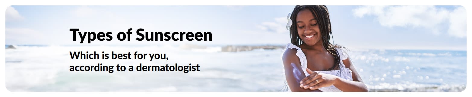Banner of woman applying sunscreen at the beach with text about types of sunscreen and choosing the best option.