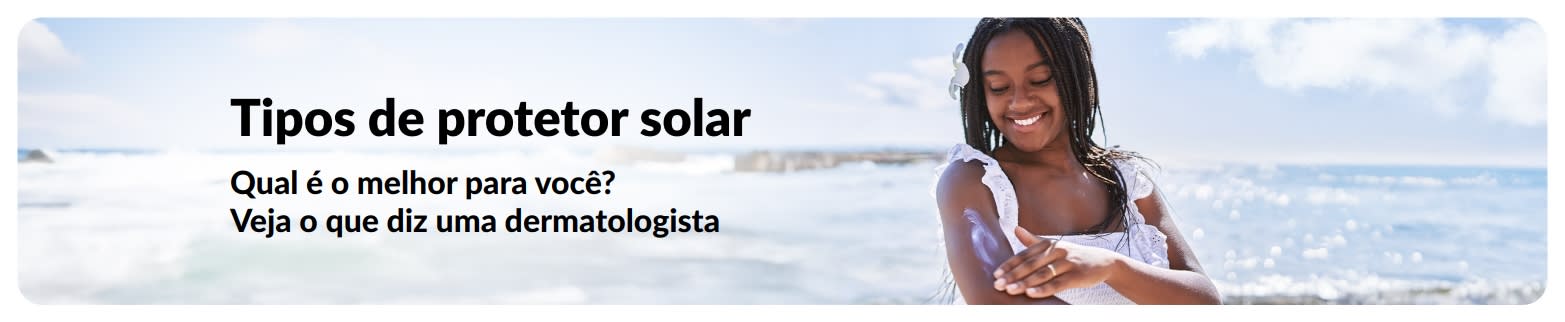 Banner com mulher aplicando protetor solar na praia e texto sobre tipos de protetor solar e como escolher o ideal.