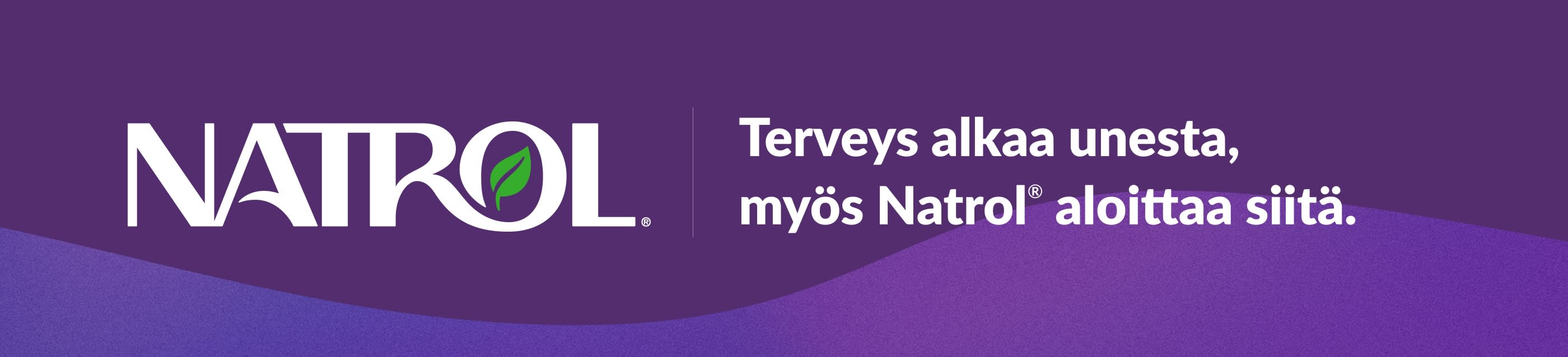 Natrol-logo violettia taustaa vasten ja teksti: Terveys alkaa unesta, myös Natrol® aloittaa siitä.