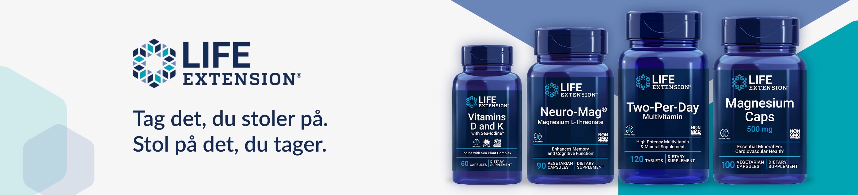 Life Extension® Tag det, du stoler på. Stol på det, du tager.