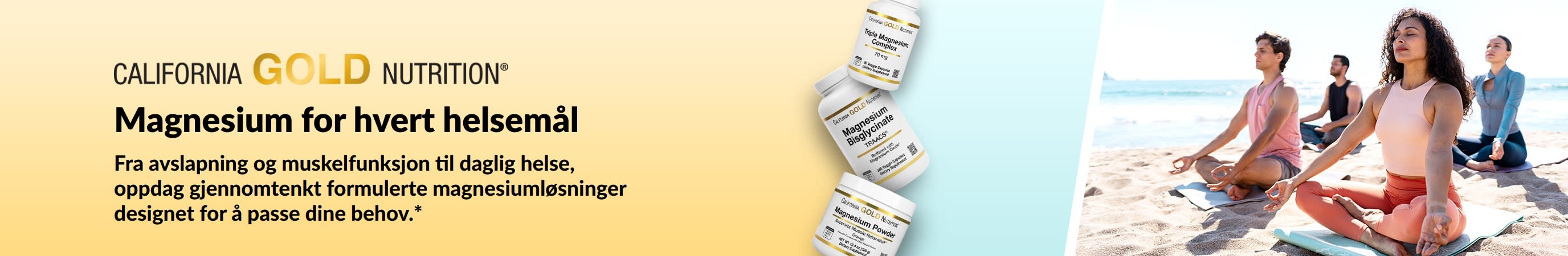 California Gold Nutrition-banner: Magnesium for hvert helsemål. Viser 3 flasker med magnesiumtilskudd og folk som gjør yoga.