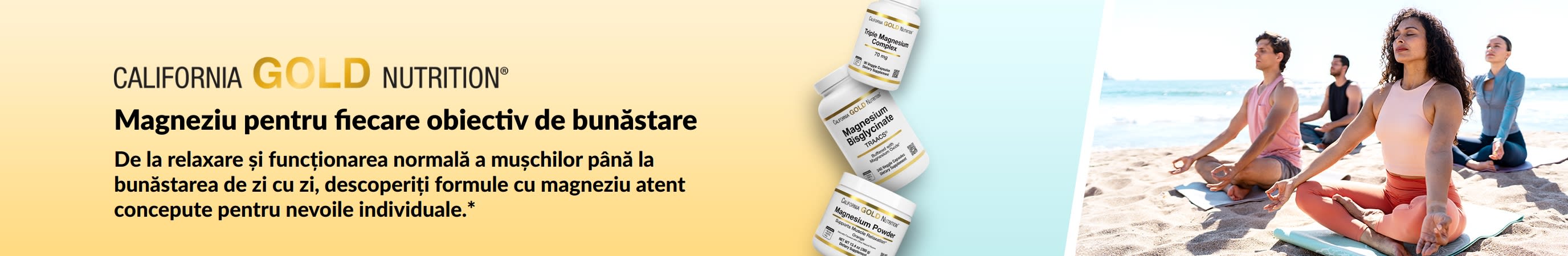 Banner California Gold Nutrition: Magneziu pentru fiecare obiectiv de bunăstare. Cu 3 suplimente de magneziu și persoane ce fac yoga.