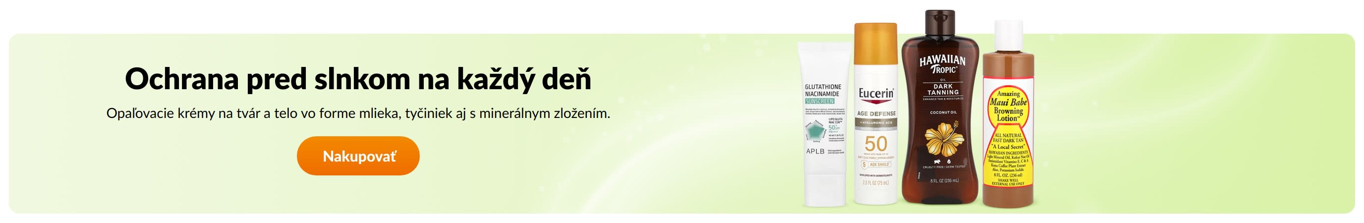 Ochrana pred slnkom na každý deň