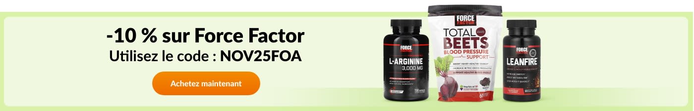 -10 % sur la marque Force Factor avec le code NOV25FOA. 