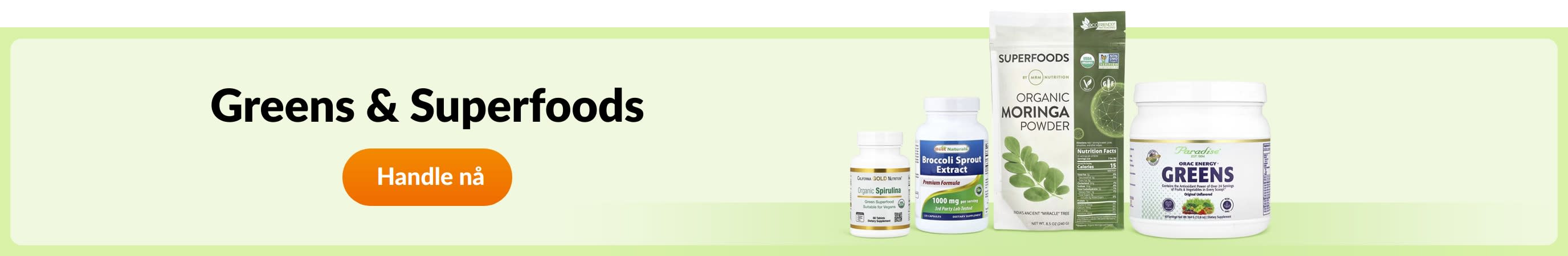 Greens & Superfoods