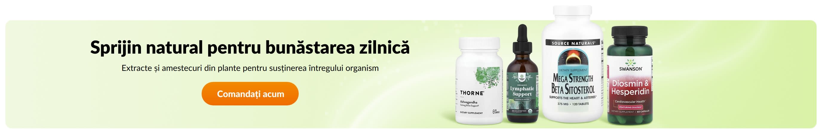 Sprijin natural pentru bunăstarea zilnică