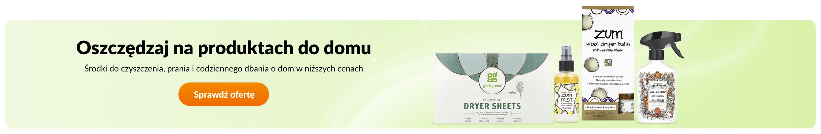 Oszczędzaj na produktach do domu