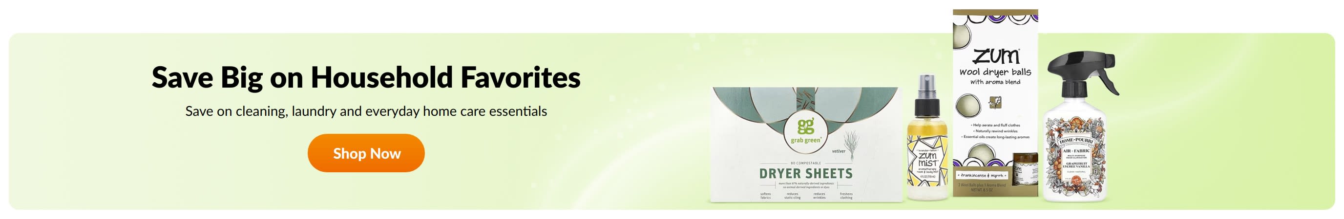 Save Big on Household Favorites