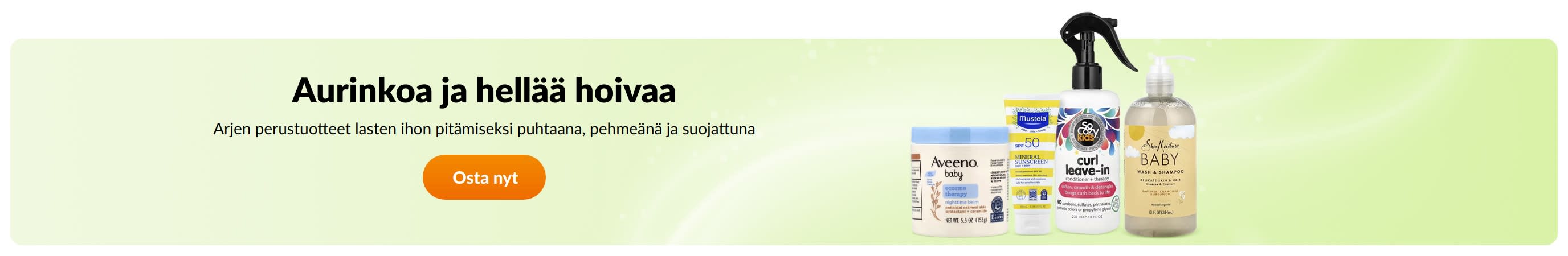 Aurinkoa ja hellää hoivaa