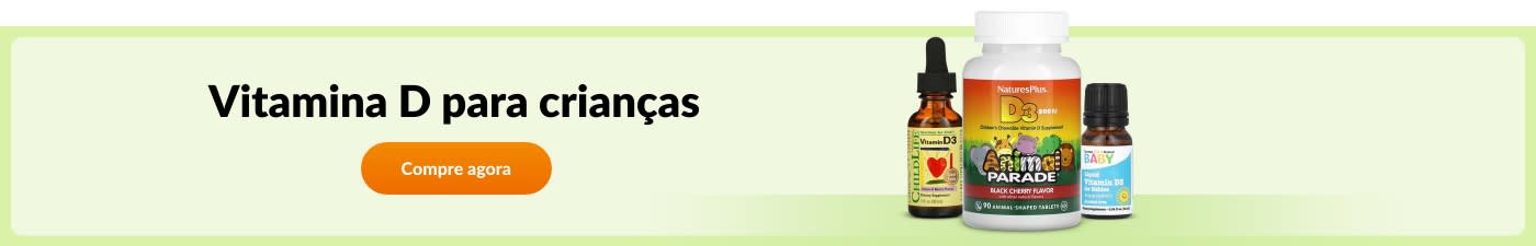 Vitamina D para crianças