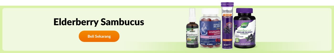 Beli suplemen Elderberry Sambucus daripada jenama seperti Sambucol, Nature's Way, Nature's Answer, Mommy's Bliss dan banyak lagi.