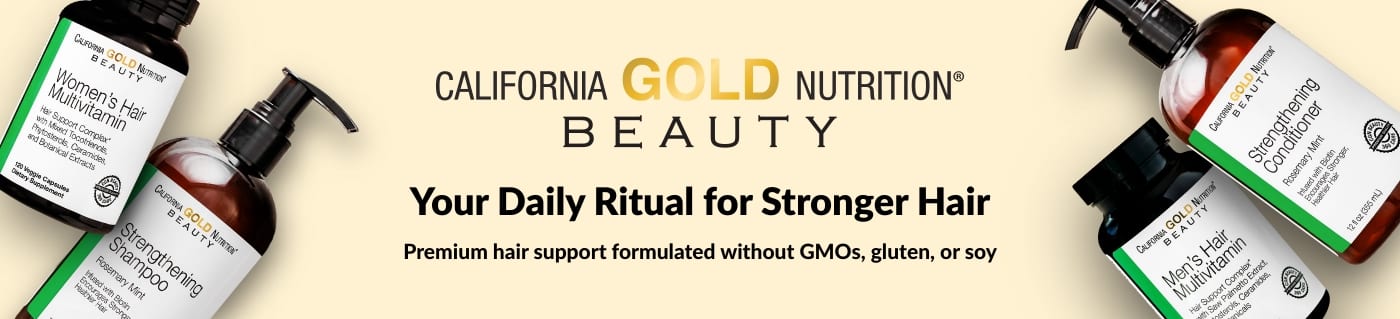 California Gold Nutrition Beauty banner promoting hair vitamins and strengthening shampoo for stronger hair.
