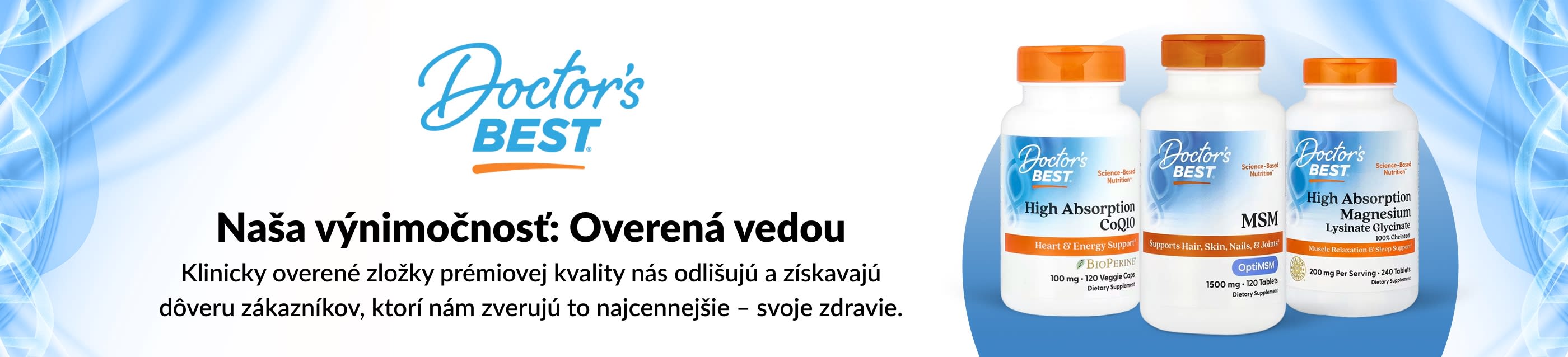 Naša výnimočnosť: Overená vedou