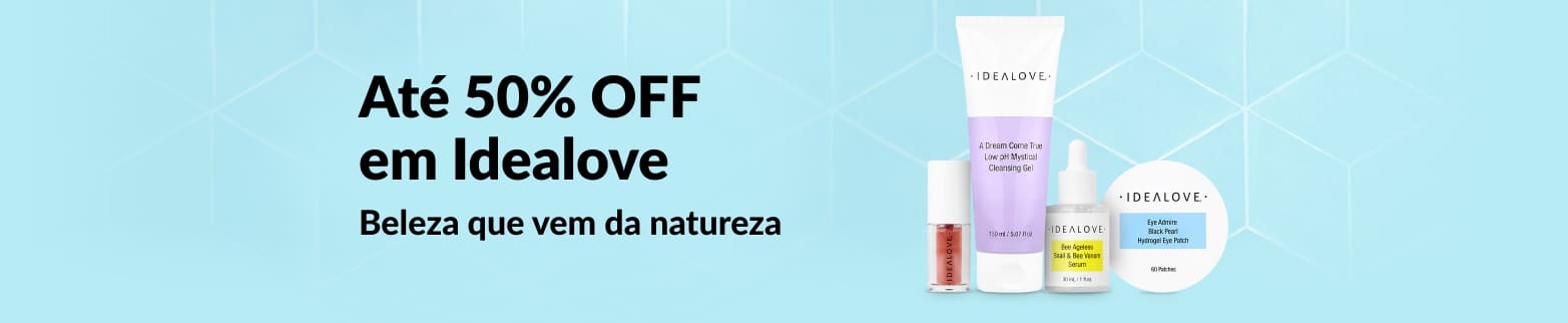 Produtos de skincare Idealove com até 50% OFF, promoção de beleza natural com cleanser, sérum e kit de patches para os olhos.