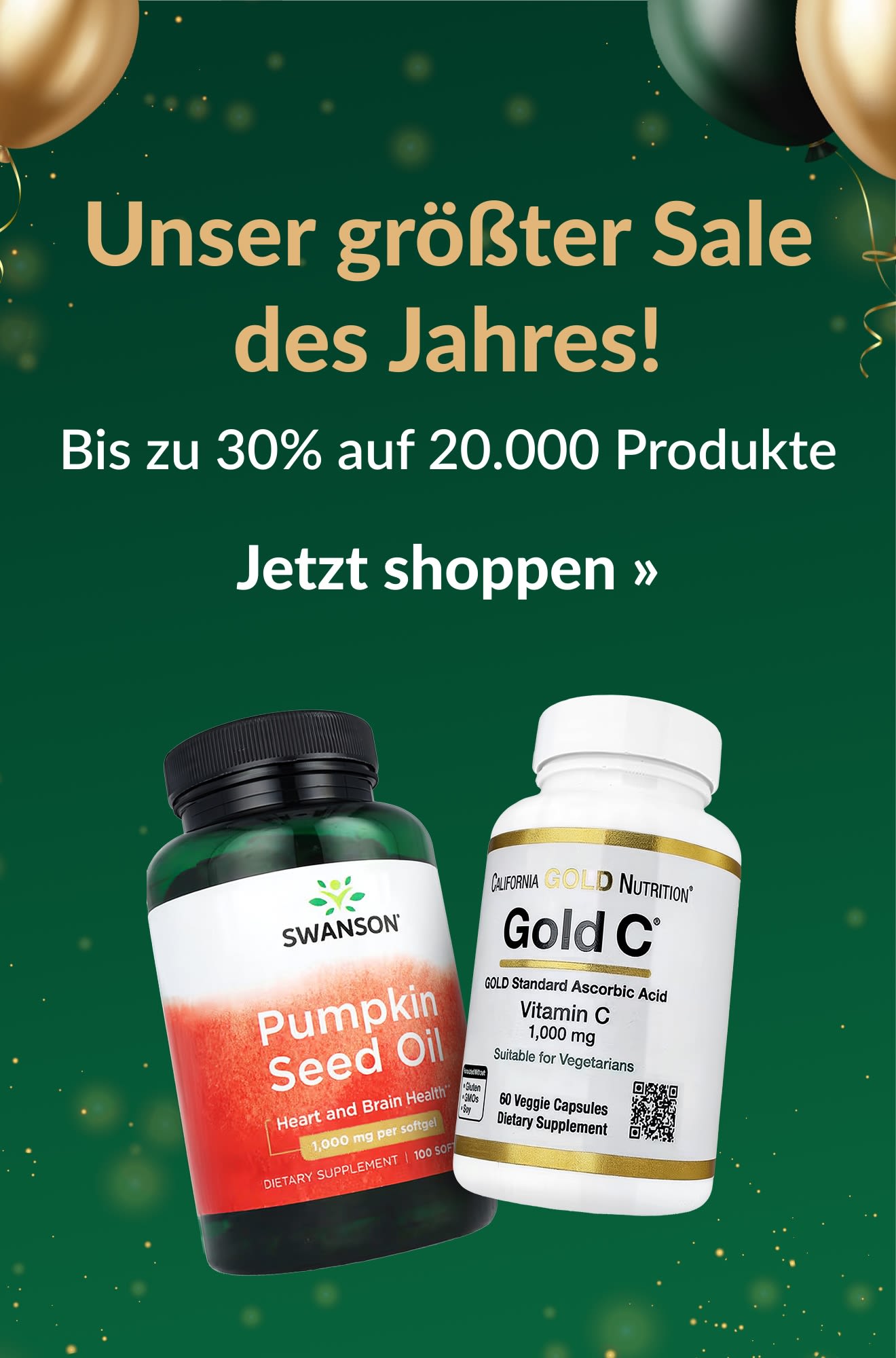 Unser größter Sale des Jahres! Bis zu 30% Rabatt auf ca. 20.000 Produkte, mit Highlights Swanson und Gold C Supplement-Packungen.