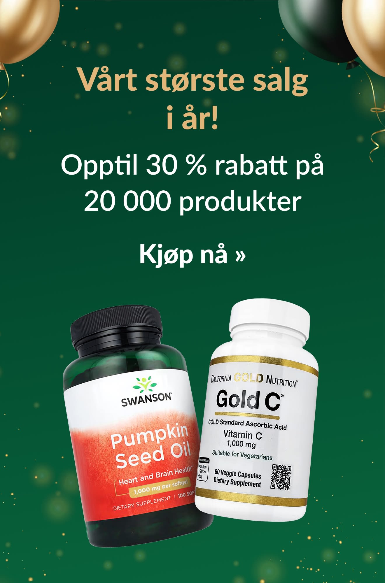 Årets største salg! Opptil 30 % rabatt på 600+ merkevarer og opptil 20 000 produkter, med Swanson- og Gold C-kosttilskudd.