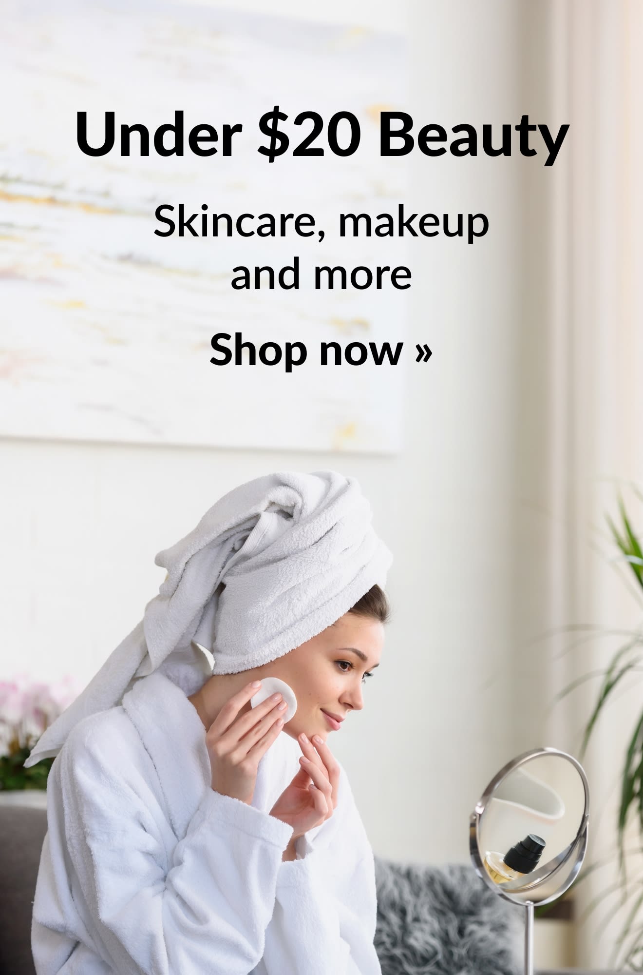 Beauty banner promoting beauty products under $20. Shop now.