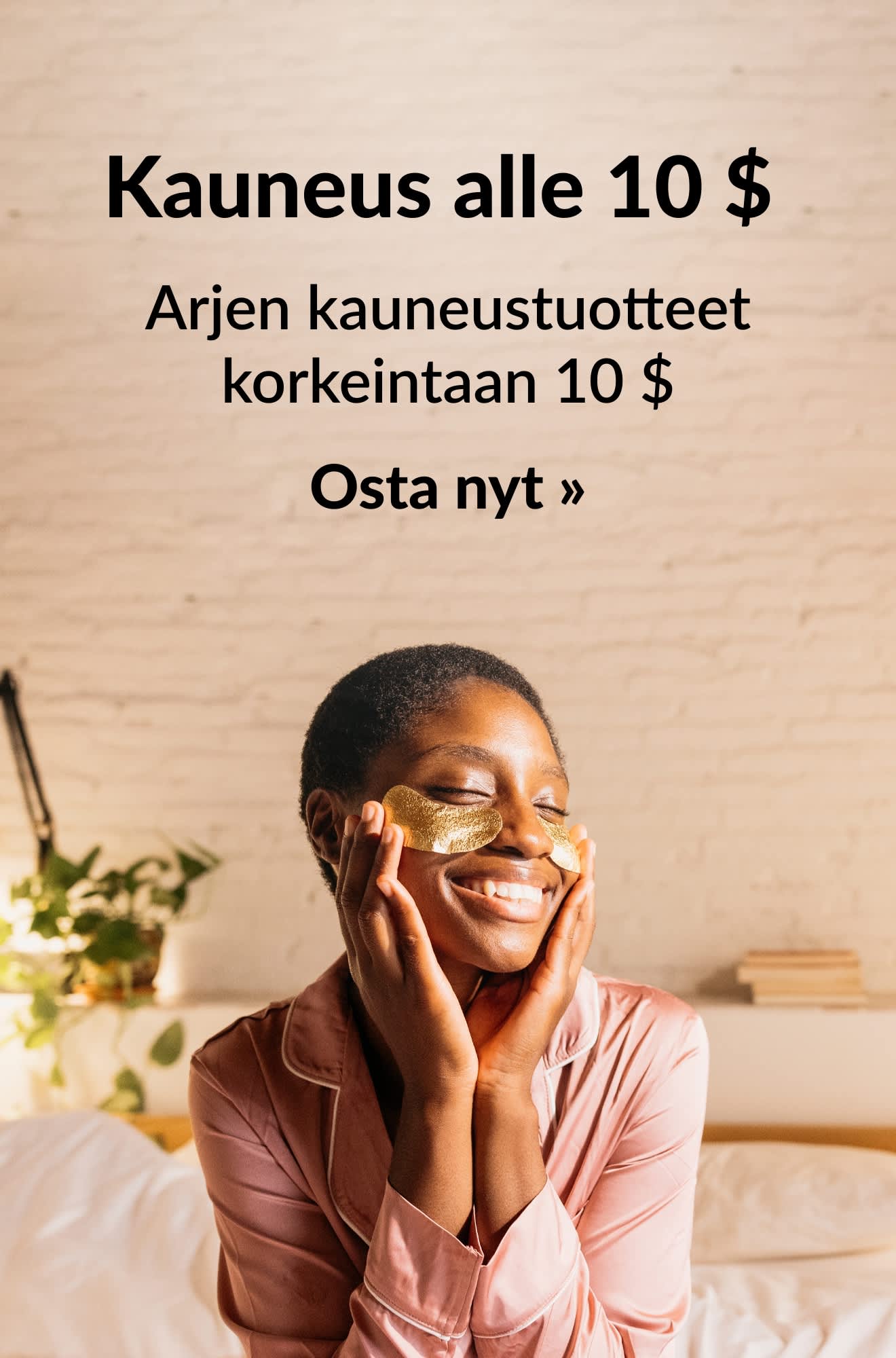 Mainosbanneri, jonka mukaan arjen kauneustuotteet 10 $ tai alle. Osta nyt.
