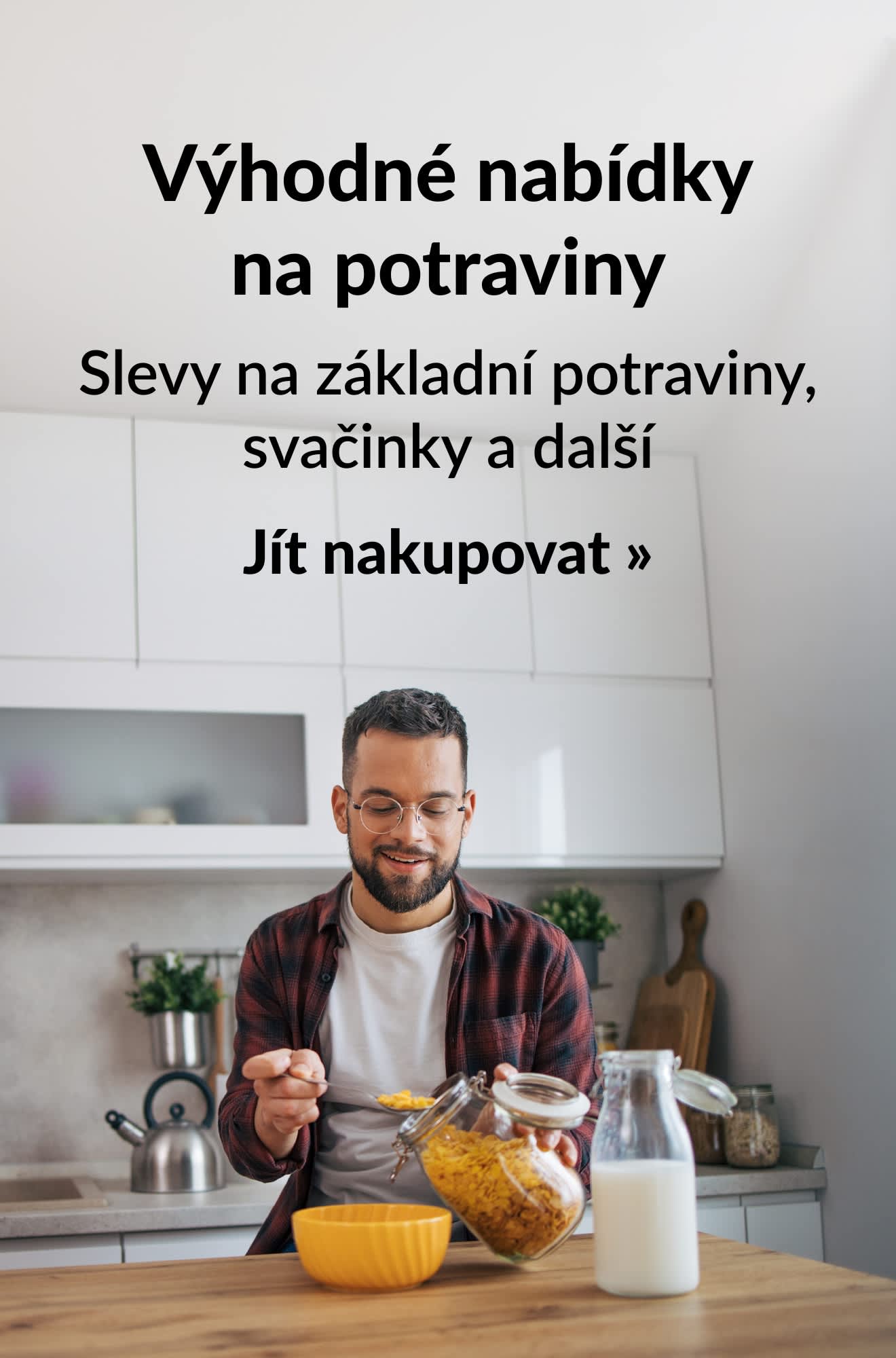 Banner zobrazující promo akci na výhodné nabídky na svačinky a potraviny. Začít nakupovat.