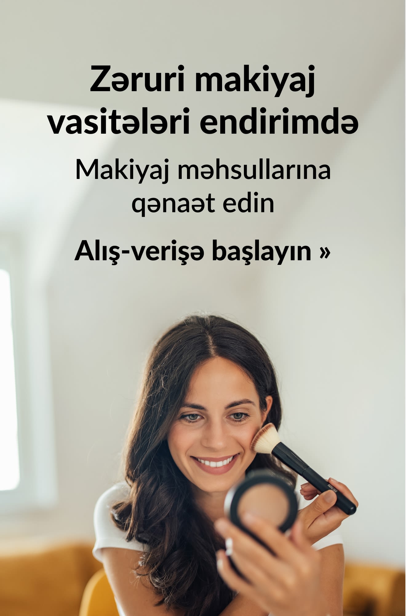 Ən zəruri makiyaj vasitələrində endirimləri təqdim edən banner. Alış-verişə başlayın.