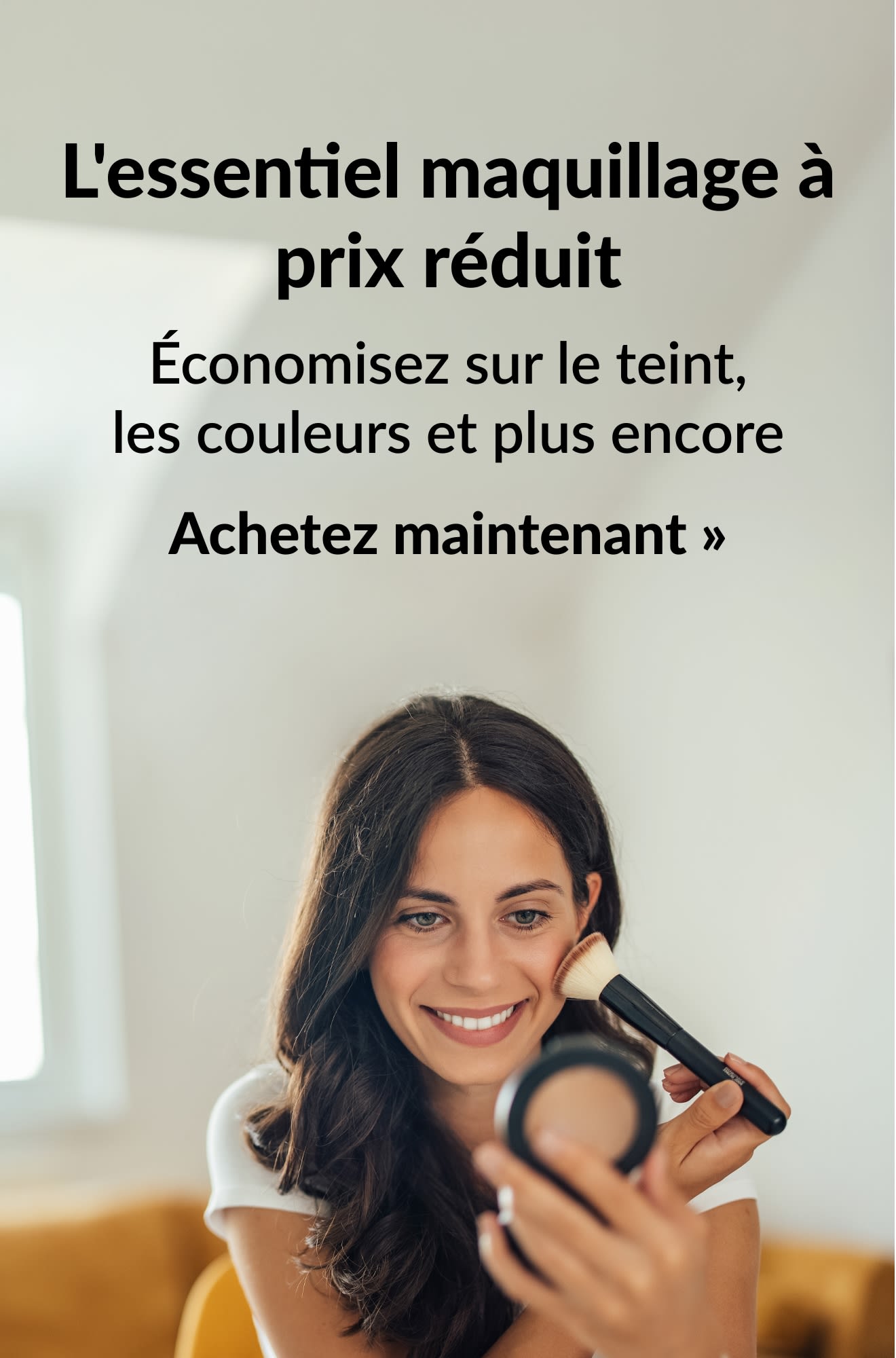 Bannière mettant en avant les indispensables maquillage en promotion. Achetez maintenant.