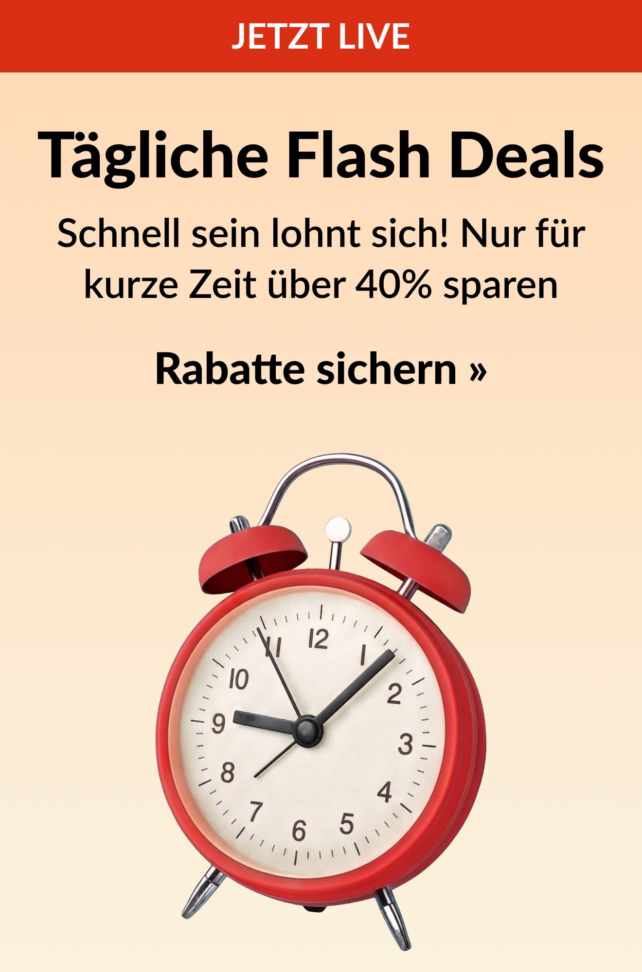 Banner für die täglichen Tagesangebote mit einem roten Wecker, das zeitlich begrenzte Rabatte von mindestens 40% bietet. Jetzt shoppen.