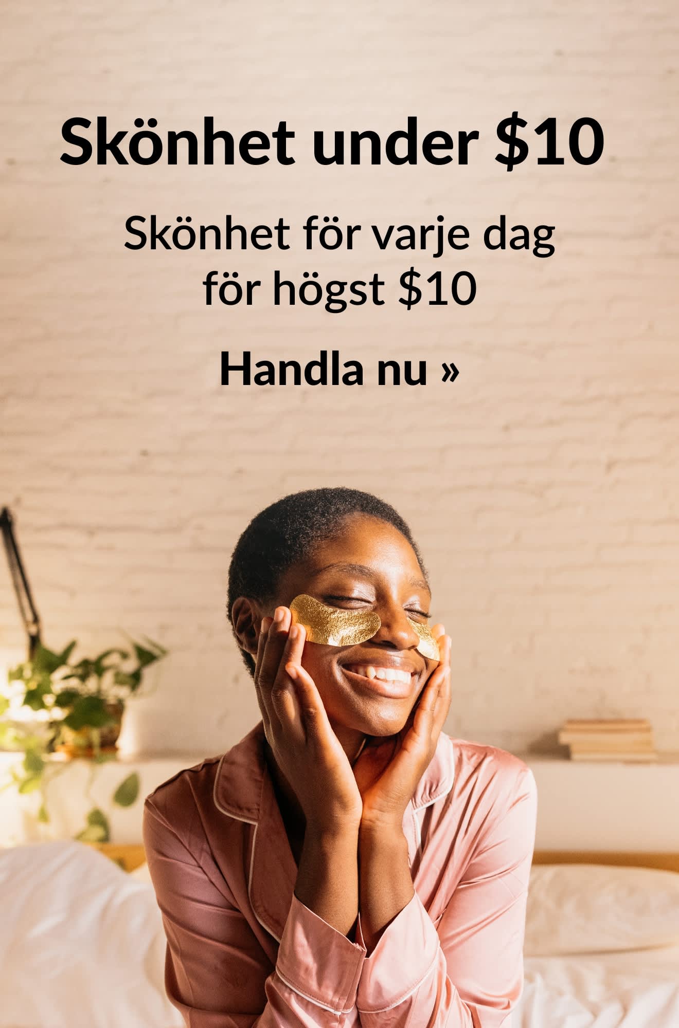 Skönhetsbanner som marknadsför skönhetsprodukter för vardagen för 10 dollar eller mindre. Handla nu. 