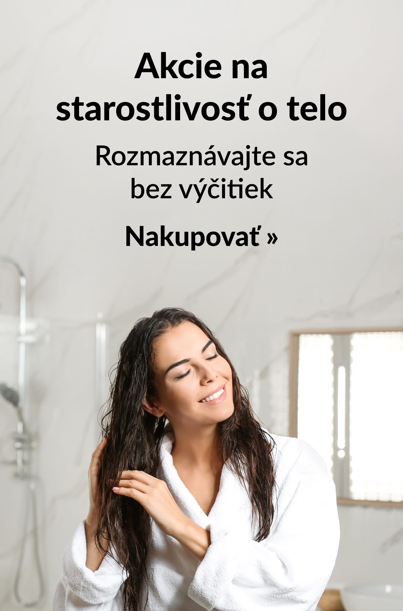 Baner propagujúci akcie na starostlivosť o telo. Nakupovať.