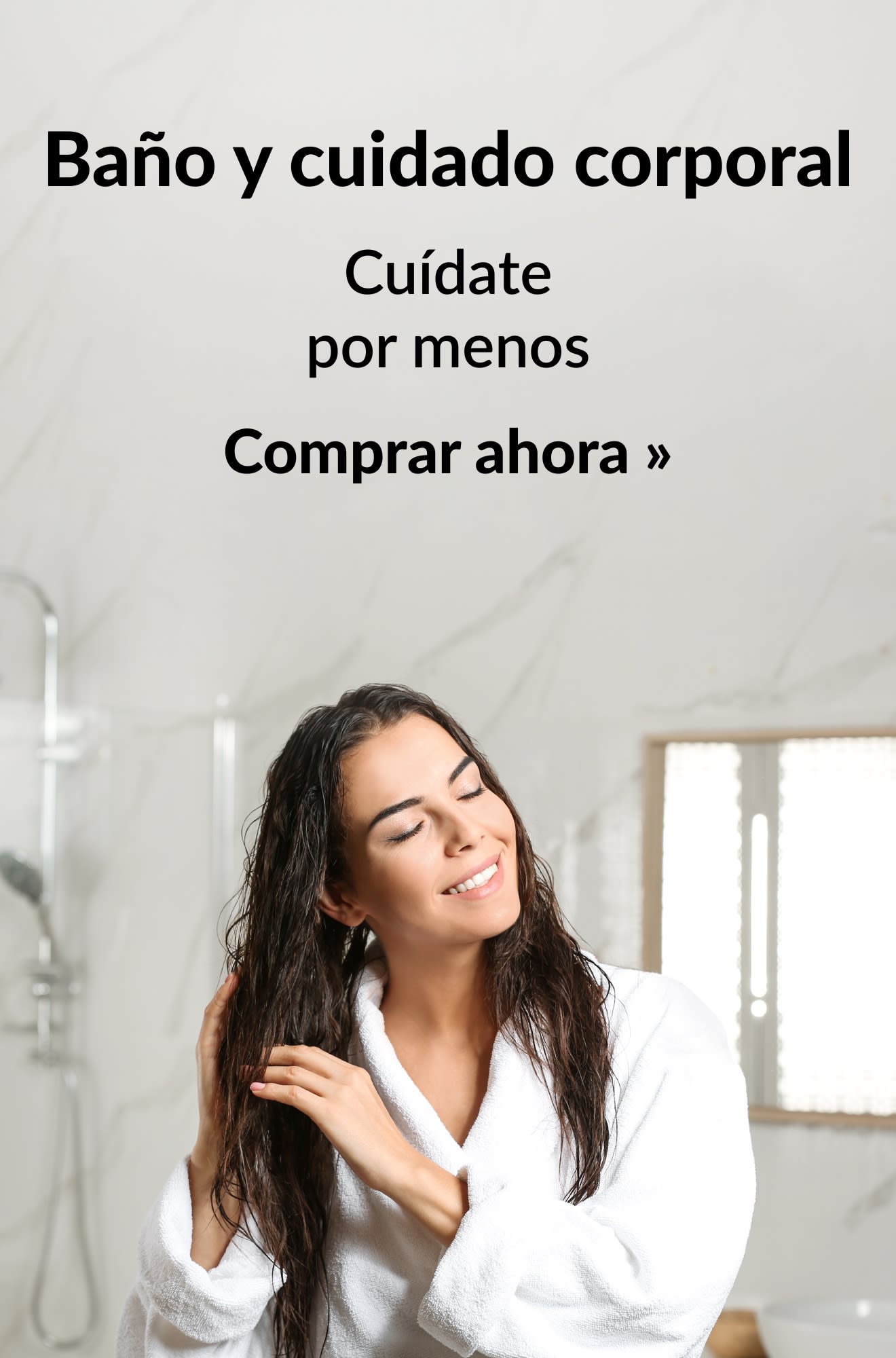 Banner que promociona ofertas en productos de baño y cuidado corporal. Comprar ahora.