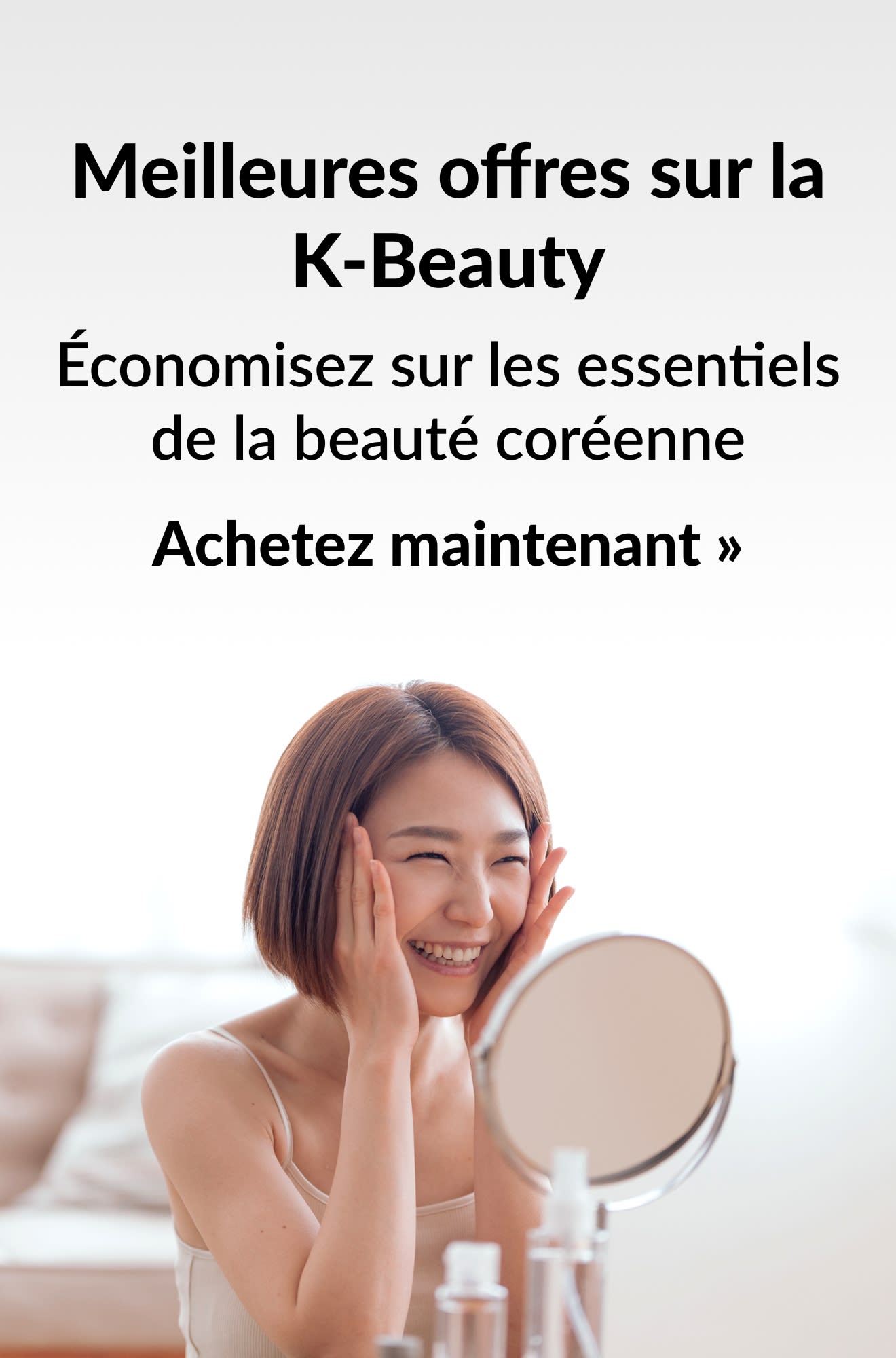 Bannière beauté mettant en avant les meilleures offres de beauté coréenne. Achetez maintenant.