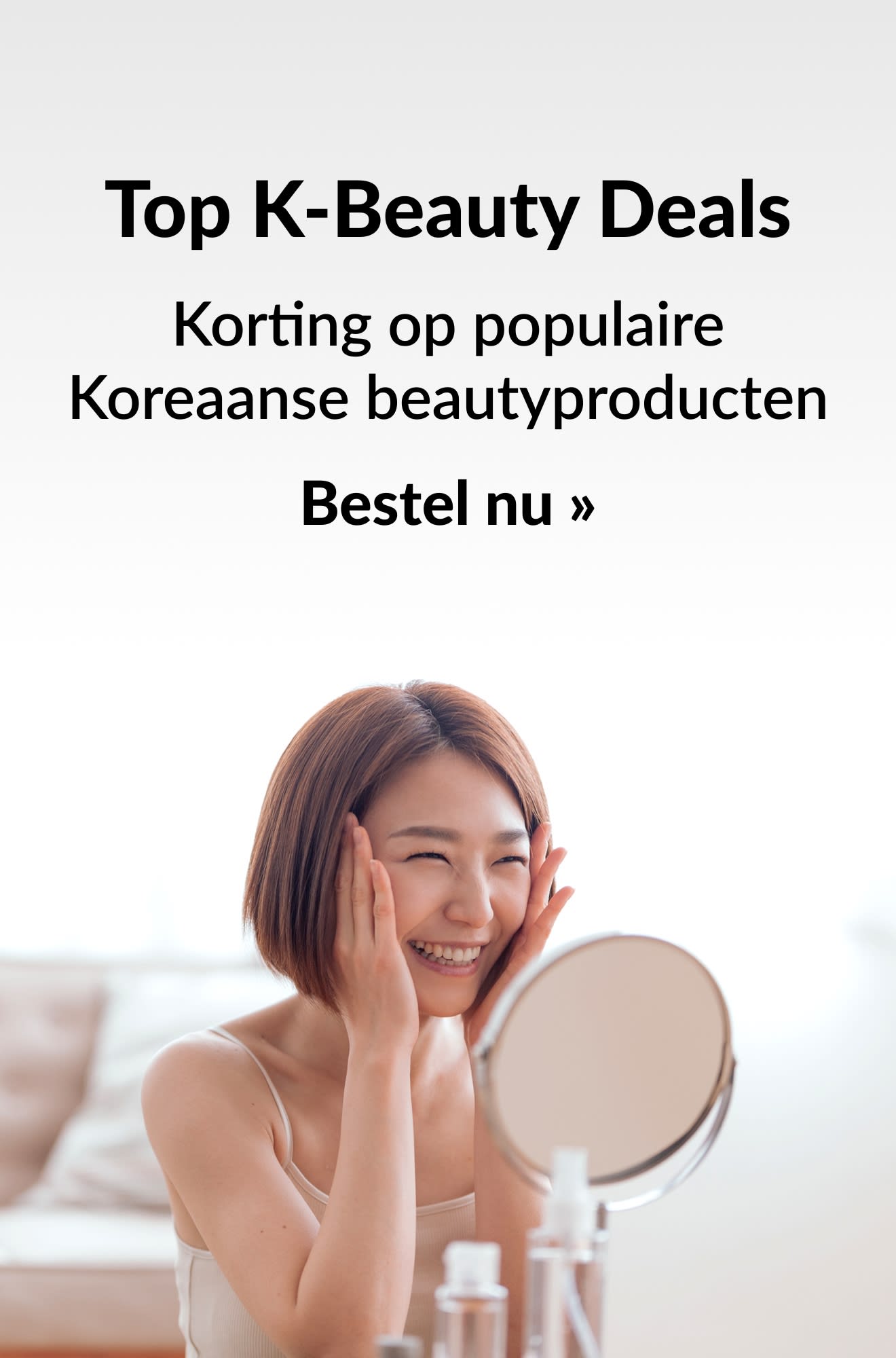 Banner met aanbiedingen voor de beste Koreaanse beautyproducten. Shop nu.