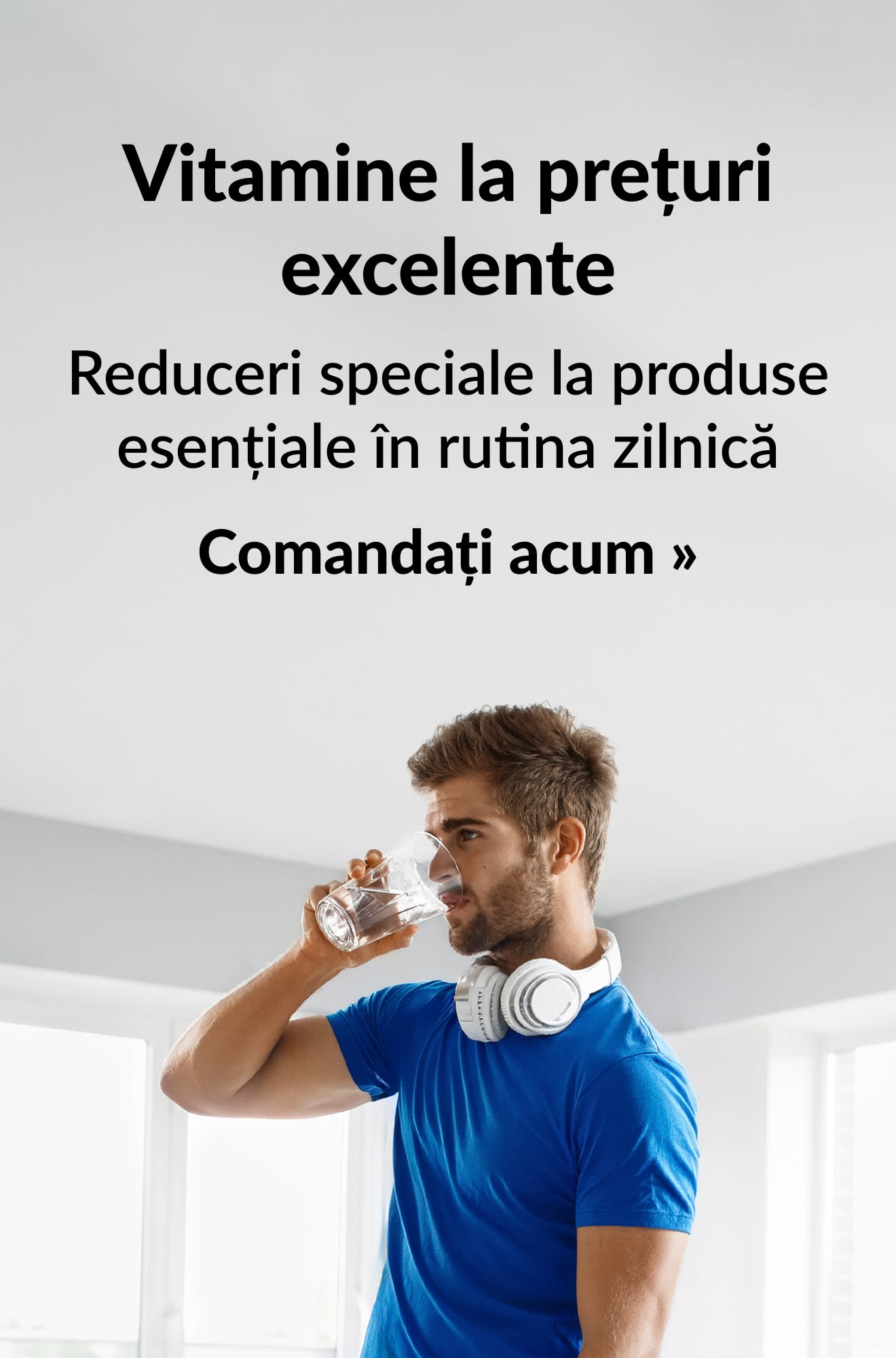 Banner cu vitamine ce promovează reduceri speciale la produse esențiale în rutina zilnică. Comandați acum.