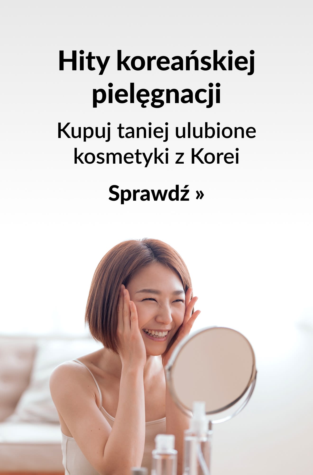 Baner kosmetyczny z najlepszymi okazjami na koreańską pielęgnację. Kupuj teraz.