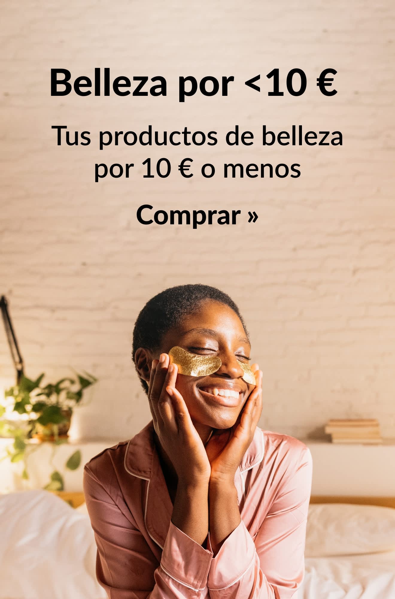 Banner publicitario: Tus productos de belleza por 10 € o menos. Comprar.