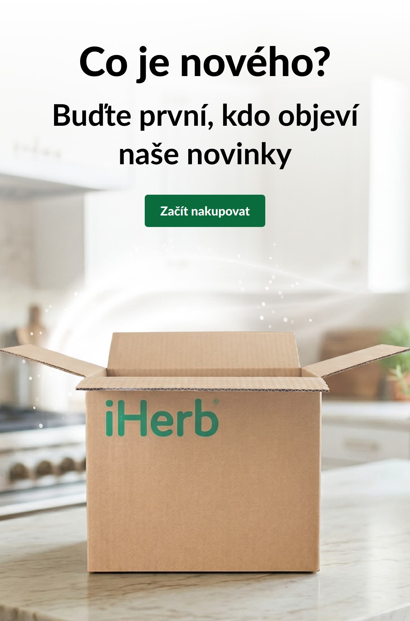 Reklamní text Co je nového? Buďte první, kdo objeví naše novinky s otevřenou krabicí iHerb a tlačítkem Začít nakupovat.