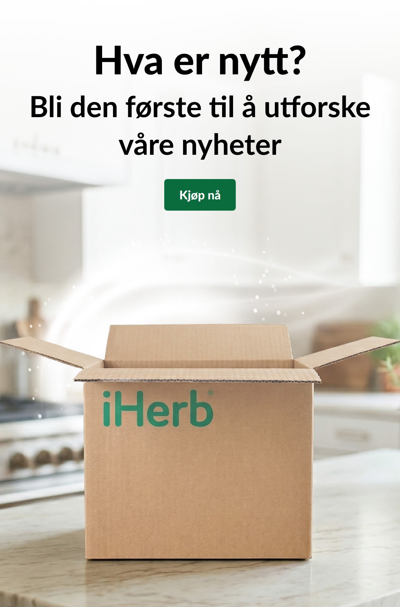 «Hva er nytt? Bli den første til å utforske våre nyheter»-annonse med en åpen iHerb-eske og en «Kjøp nå»-knapp.