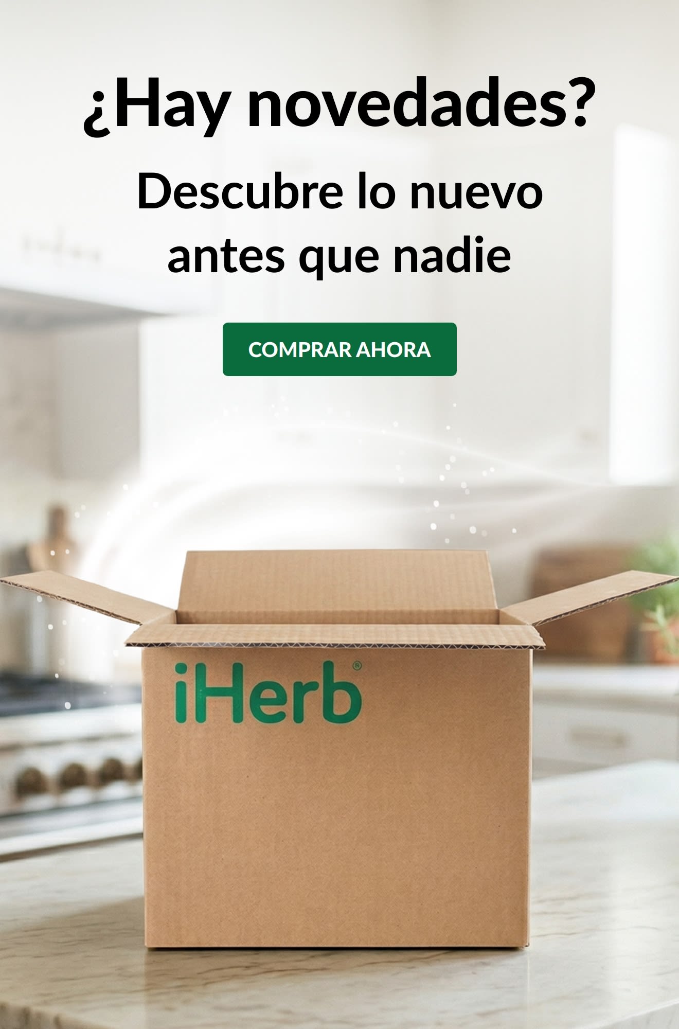 ‘‘¿Hay novedades? Descubre lo nuevo antes que nadie’’ con una caja de iHerb y el botón ‘‘Comprar ahora’’.