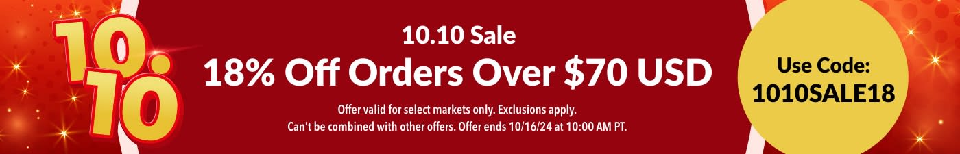 10.10 SALE. 18% OFF OVER $70 USD WITH CODE: 1010SALE18