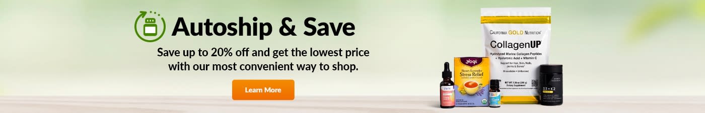 Autoship & Save. Save up to 20% off and get the lowest pricewith our most convenient way to shop.