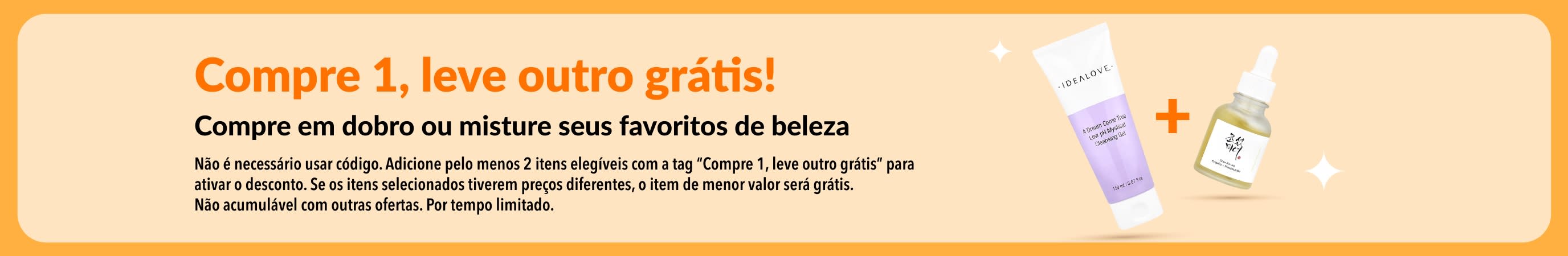 Oferta de beleza compre 1, leve outro grátis, com produtos de skincare e favoritos para misturar e combinar.