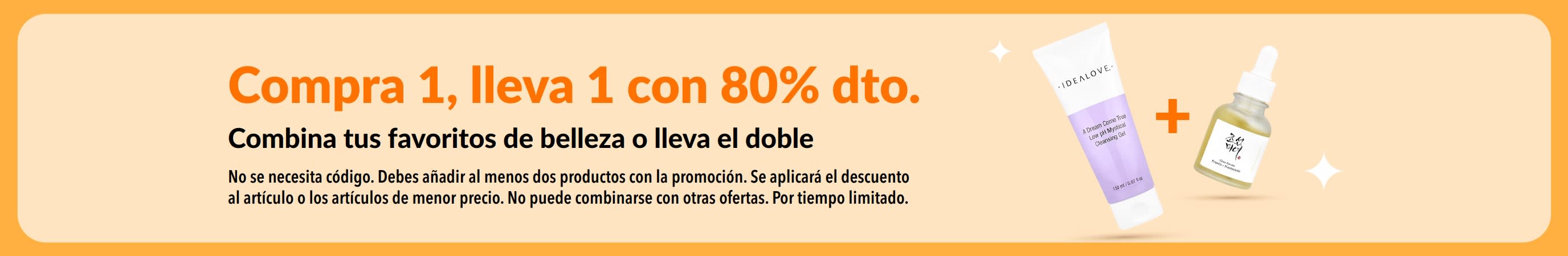 Oferta de “Compra 1, lleva 1 con 80% de dto.” para combinar tus productos de belleza favoritos.