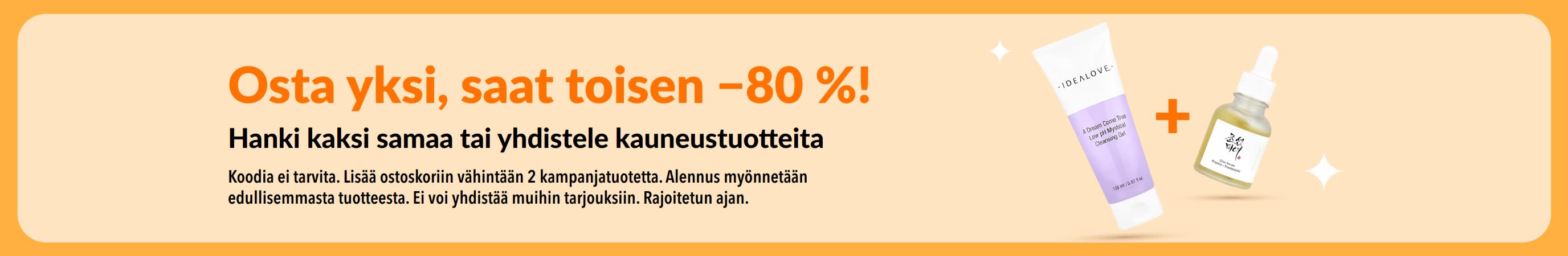Osta yksi, saat toisen −80 % -kauneustarjous, kuvassa ihonhoitotuotteita ja kehotus yhdistellä kauneustuotesuosikkeja.