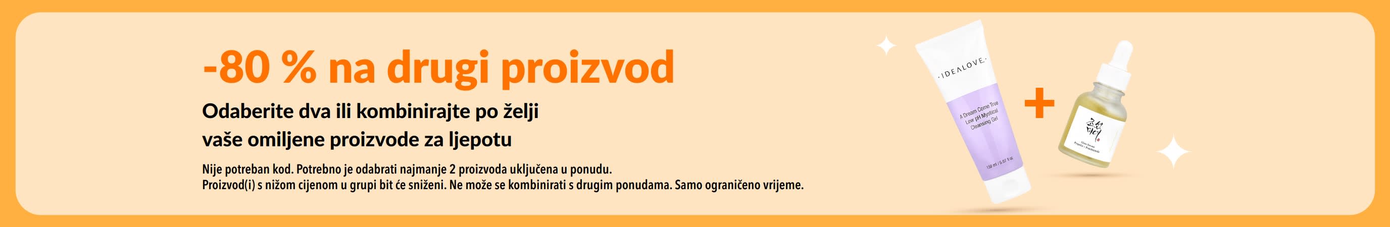 Reklamni natpis za ponudu „-80 % na drugi proizvod, odaberite dva ili kombinirajte po želji vaše omiljene proizvode za ljepotu” s prikazom proizvoda za ljepotu. 