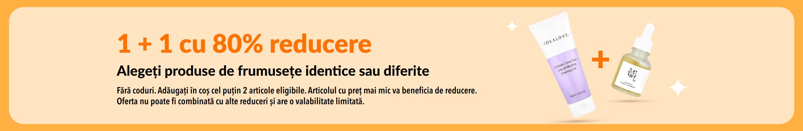 1 + 1 cu 80% reducere la produse de frumusețe, cu articole de îngrijire și posibilitatea de a combina cosmetice preferate.